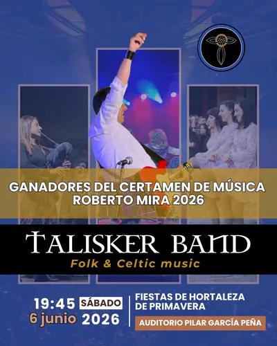 Cartel de Talisker Band como ganadores del Certamen Roberto Mira 2026
